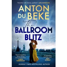 The Ballroom Blitz: The Escapist And Romantic Novel From The Nation’s Favourite Entertainer