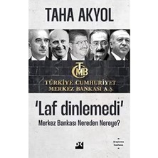 Laf Dinlemedi - Merkez Bankası Nereden Nereye?