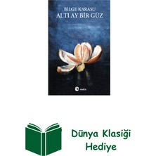 Metis Yayınları Altı Ay Bir Güz + Dünya Klasiği Hediye