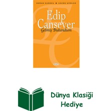Yapı Kredi Yayınları Gelmiş Bulundum - Seçme Şiirler + Dünya Klasiği Hediye