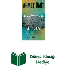 Yapı Kredi Yayınları Ninatta'nın Bileziği + Dünya Klasiği Hediye