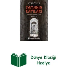 Remzi Kitabevi Zamanın Kapıları - Istanbul'un Öteki Yüzü + Dünya Klasiği Hediye