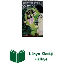 İş Bankası Kültür Yayınları Üç Hayat - Modern Klasikler 167 + Dünya Klasiği Hediye