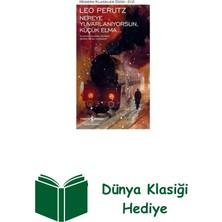 İş Bankası Kültür Yayınları Nereye Yuvarlanıyorsun Küçük Elma Modern Klasik... + Dünya Klasiği Hediye