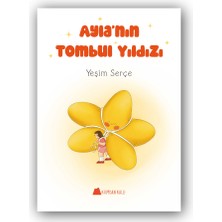 Kumdan Kale Yayınları Ayla'nın Tombul Yıldızı 4-8 Yaş Ilk Okuma Kitabı