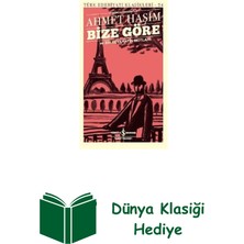 İş Bankası Kültür Yayınları Bize Göre ve Bir Seyahatin Notları-Türk Edebiya... + Dünya Klasiği Hediye