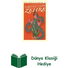 İş Bankası Kültür Yayınları Zehra-Günümüz Türkçesiyle - Türk Edebiyatı Klas... + Dünya Klasiği Hediye