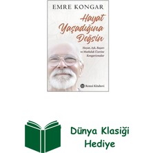 Remzi Kitabevi Hayat Yaşadığına Değsin - Hayat Aşk Başarı ve M... + Dünya Klasiği Hediye