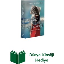Artemis Yayınları Kırmızı Güller Çabuk Solar 3 - Eve Dönüş Devrimi + Dünya Klasiği Hediye