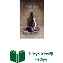 Daha Ölü Olamazdı + Dünya Klasiği Hediye