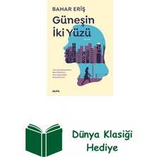 Alfa Yayınları Güneşin Iki Yüzü + Dünya Klasiği Hediye