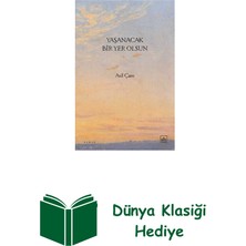 İthaki Yayınları Yaşanacak Bir Yer Olsun + Dünya Klasiği Hediye