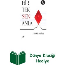 Artemis Yayınları Bir Tek Sen Anla + Dünya Klasiği Hediye