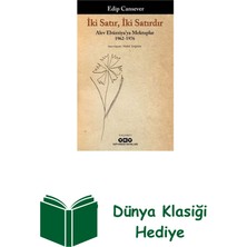 Yapı Kredi Yayınları Iki Satır Iki Satırdır - Alev Ebüzziya'ya Mektu... + Dünya Klasiği Hediye