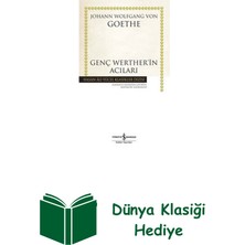 İş Bankası Kültür Yayınları Genç Werther'in Acıları - Hasan Ali Yücel Klasi... + Dünya Klasiği Hediye