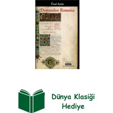 Yapı Kredi Yayınları Destandan Romana + Dünya Klasiği Hediye