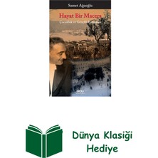 Yapı Kredi Yayınları Hayat Bir Macera - Çocukluk ve Gençlik Hatıraları + Dünya Klasiği Hediye