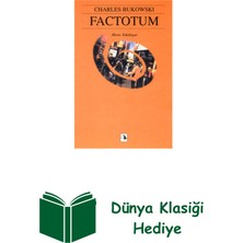 Metis Yayınları Factotum + Dünya Klasiği Hediye