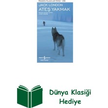 İş Bankası Kültür Yayınları Ateş Yakmak + Dünya Klasiği Hediye