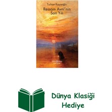İş Bankası Kültür Yayınları Ressam Avni'nin Son Yılı + Dünya Klasiği Hediye