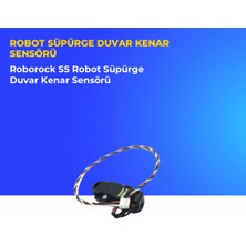 Ümit Maker Roborock S5 Robot Süpürge Duvar Kenar Sensörü
