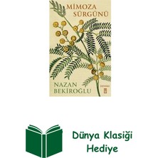 Timaş Yayınları Mimoza Sürgünü + Dünya Klasiği Hediye