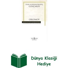 İş Bankası Kültür Yayınları Oblomov - Hasan Ali Yücel Klasikler + Dünya Klasiği Hediye