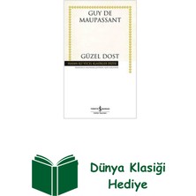 İş Bankası Kültür Yayınları Güzel Dost - Hasan Ali Yücel Klasikleri + Dünya Klasiği Hediye