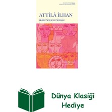 İş Bankası Kültür Yayınları Kimi Sevsem Sensin - Modern Türk Edebiyatı Klas... + Dünya Klasiği Hediye
