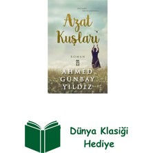 Timaş Yayınları Azat Kuşları + Dünya Klasiği Hediye