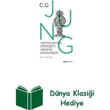 Nietzsche'nin Zerdüşt'ü Üzerine Seminerler 1934... + Dünya Klasiği Hediye