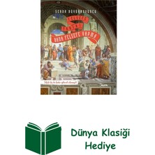 Bana Felsefe Yapma - Felsefe Tarihi + Dünya Klasiği Hediye
