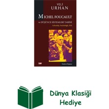 Say Michel Foucault ve Düşünce Sistemleri Tarihi + Dünya Klasiği Hediye