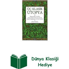 Üç Klasik Ütopya + Dünya Klasiği Hediye