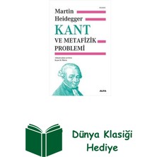 Kant ve Metafizik Problemi + Dünya Klasiği Hediye