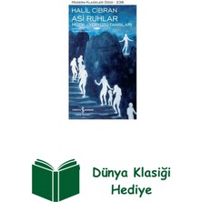 İş Bankası Kültür Yayınları Asi Ruhlar - Müzik - Yeryüzü Tanrıları - Modern... + Dünya Klasiği Hediye