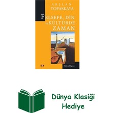 Say Felsefe Din ve Kültürde Zaman + Dünya Klasiği Hediye