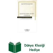 İş Bankası Kültür Yayınları Kanunların Ruhu Üzerine + Dünya Klasiği Hediye