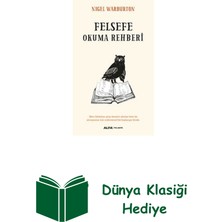 Felsefe Okuma Rehberi + Dünya Klasiği Hediye