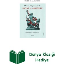 Alman Düşüncesinde Sanat ve Aşkınlık + Dünya Klasiği Hediye