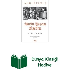 Kronik Kitap Mutlu Yaşam Üzerine - De Beata Vita + Dünya Klasiği Hediye