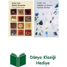Metis Yayınları Nilüfer Göle 2 Kitap Seti + Dünya Klasiği Hediye