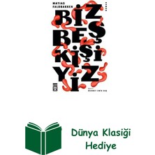 Timaş Yayınları Biz Beş Kişiyiz + Dünya Klasiği Hediye