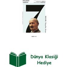 Felsefe Tarihi 7 - 19 - 20. Yüzyıllar Arası + Dünya Klasiği Hediye