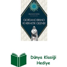 Say Giordano Bruno ve Hermetik Gelenek + Dünya Klasiği Hediye