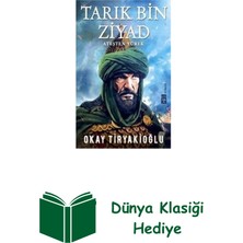 Timaş Yayınları Tarık Bin Ziyad + Dünya Klasiği Hediye