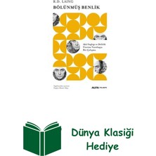 Bölünmüş Benlik - Akıl Sağlığı ve Delilik Üzeri... + Dünya Klasiği Hediye