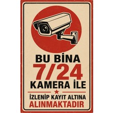Lucena Retro Bu Bina 7 24 Kamera ile Izlenmektedir Metal Uyarı Tabelası