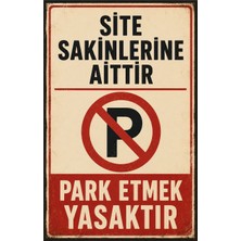 Lucena Retro Metal Uyarı Tabelası Site Sakinlerine Aittir Park Etmek Yasaktır Levhası