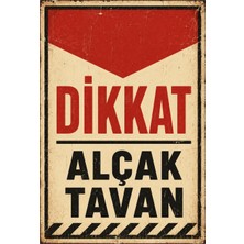 Lucena Retro Dikkat Alçak Tavan Metal Uyarı Levhası Dekoratif Vintage Tabela